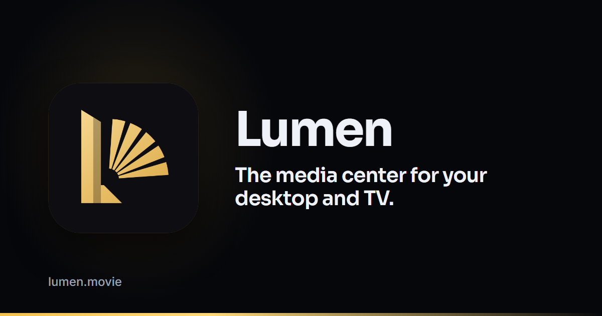 I built Lumen – a free media center for Windows, Android/Android TV, MacOS & IOS (private sync, op